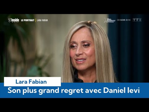 Lara Fabian : Son grand regret avant la mort de Daniel Lévi