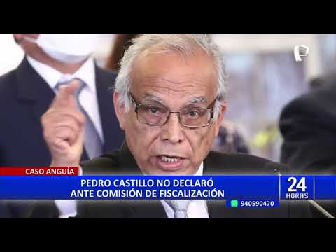 Pedro Castillo no declaró ante Comisión de Fiscalización por caso Anguía