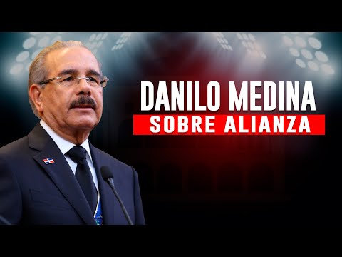 Declaraciones de Danilo Medina sobre alianza opositora - Vozz Vespertina -