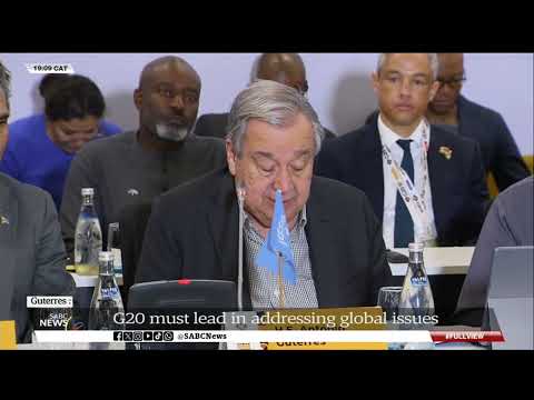 Guterres: G20 must lead in addressing global issues