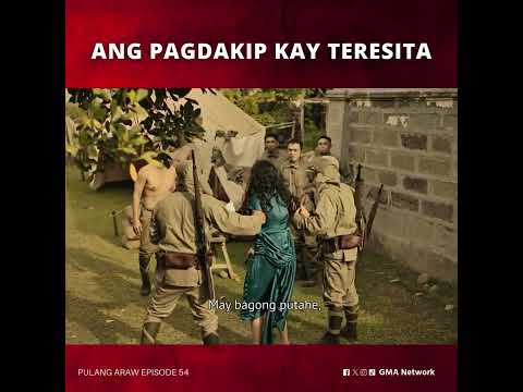 Pulang Araw: Ang pagdakip kay Teresita | Episode 54