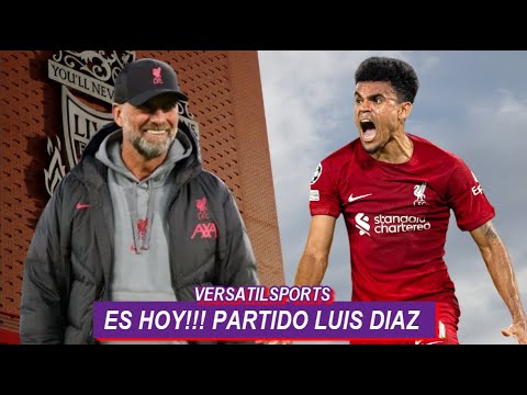 LUIS DIAZ PARTIDAZO HOY LIVERPOOL vs LEEDS UNITED