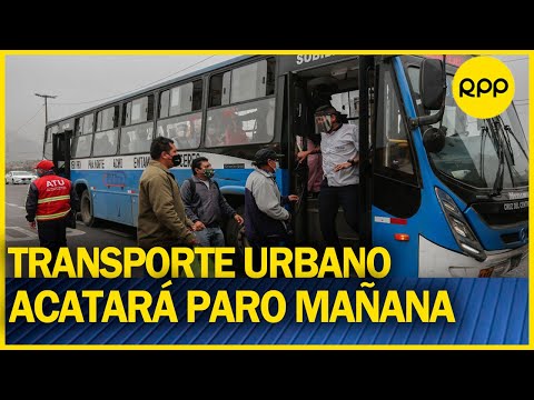 LIMA Y CALLAO: transporte urbano acatará paro mañana