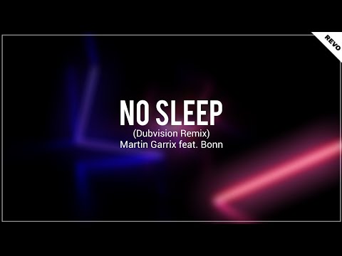 Martin Garrix feat. Bonn - No Sleep (Dubvision Remix) [Promotion Audio]