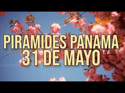 Pirámides de la suerte para el Viernes 31 de Mayo 2024  Lotería de Panamá - Gordito