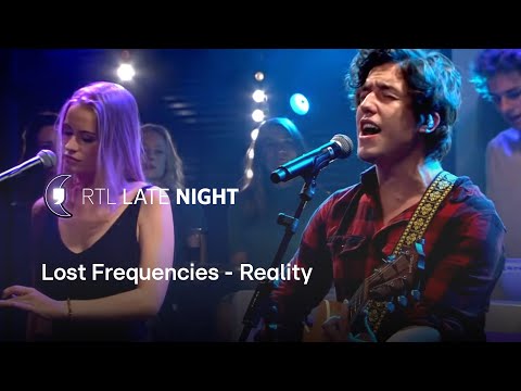 Lost Frequencies - Reality | RTL LATE NIGHT