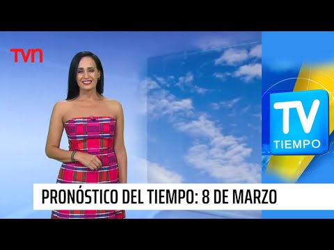 Pronóstico del tiempo: Lunes 8 de marzo | TV Tiempo