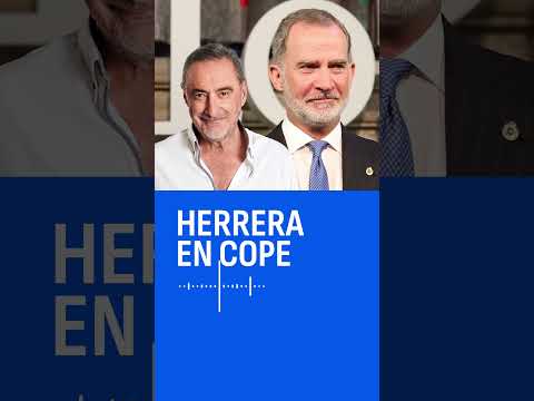 Acoso a la Corona: Herrera cuenta los ataques a la monarquía a los que se ha sumado el PSOE