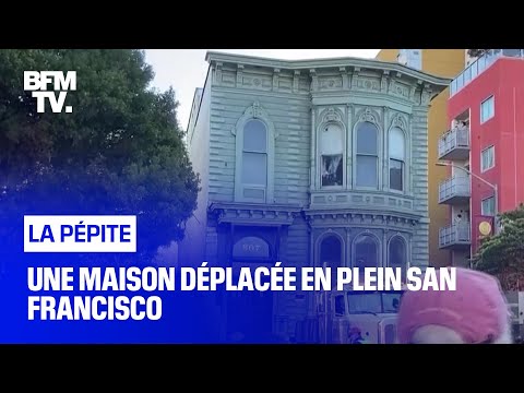 Une maison déplacée en plein San Francisco