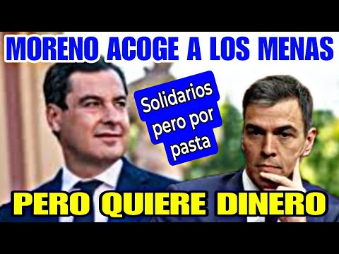 JUANMA MORENO CONFIRMA REPARTIR LOS MENAS, PORQUE SON SOLIDARIOS PERO POR DINERO