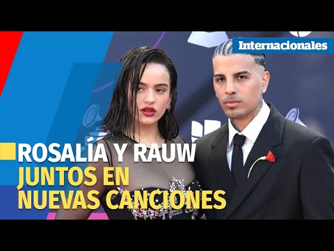 Rosalía anuncia disco de 3 temas junto a Rauw Alejandro