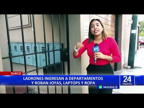 Surco: buscan a ladrones que robaron joyas, laptops y ropa en dos departamentos