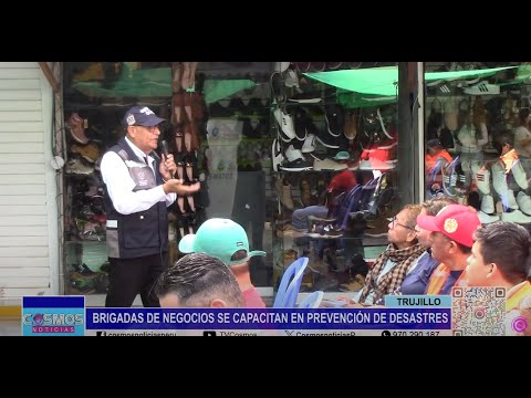Trujillo: brigadas de negocios se capacitan en prevención de desastres
