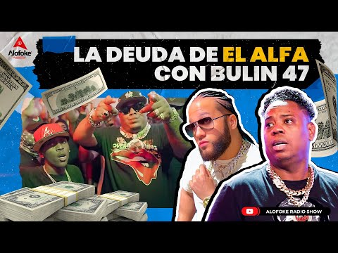 LA DEUDA MILLONARIA DE EL ALFA CON BULIN 47 (EL DESPELUÑE CON DJ TOPO)