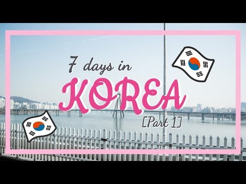 [2Trip]7DaysinKorea(Part