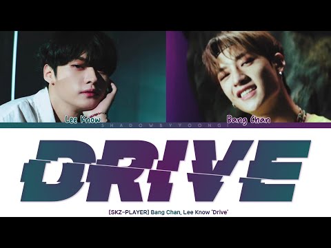 Bang Chan, Lee Know - 'DRIVE' [SKZ-PLAYER] (Color Coded Lyrics) | ShadowByYoongi