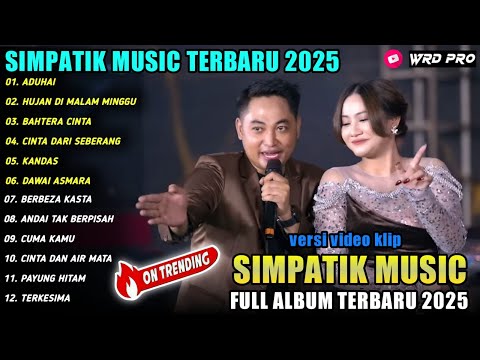 ADUHAI - HUJAN DI MALAM MINGGU - Irwan Krisdiyanto ft Fira Cantika - SIMPATIK MUSIK FULL ALBUM 2025