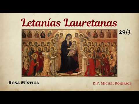 29 Rosa Mística | Letanías Lauretanas 3/3
