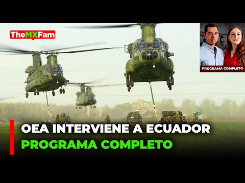 INTERVIENCION DE LA OEA EN ECUADOR; EL PESO ROMPE NUEVO RECORD  PROGRAMA COMPLETO