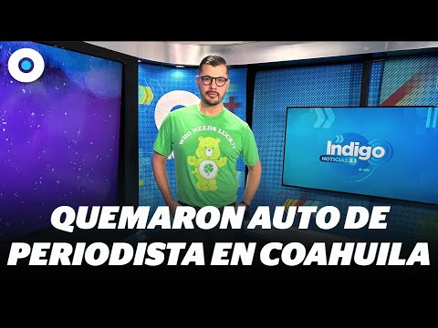 Quemaron auto de periodista en Coahuila / eso y más noticias en INExpress con @AdyMoss