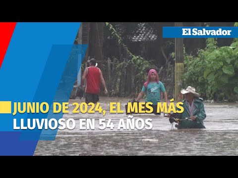 Junio de 2024, el mes más lluvioso en 54 años