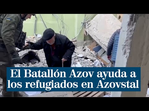 El Batallón Azov ayuda a los refugiados atrapados en la acería de Azovstal