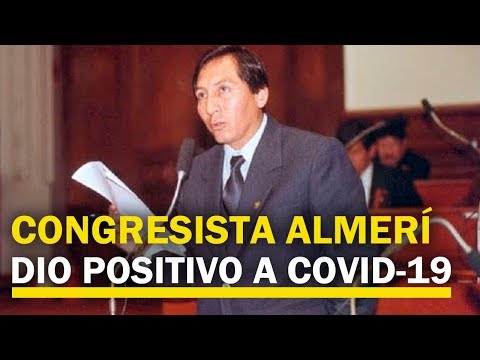 Congresista Carlos Almerí de Podemos Perú dio positivo a coronavirus