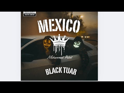 Black Tuar - Mexico Dembow Dominicano 2025