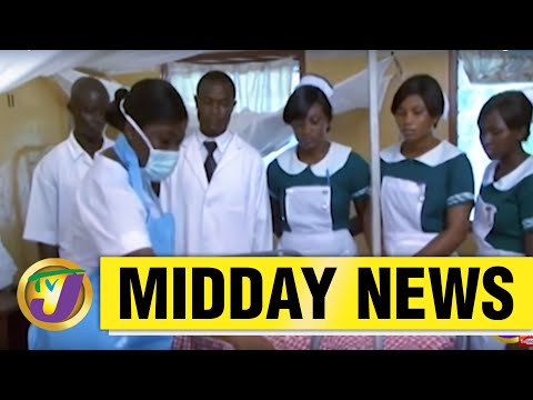 Jamaica's Nurses Under Pressure | Unable to Receive Licence - February 25 2021