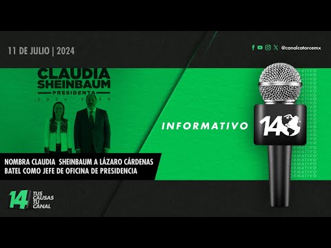 Informativo14: Nombra Claudia  Sheinbaum a Lázaro Cárdenas Batel como Jefe de Oficina de Presidencia