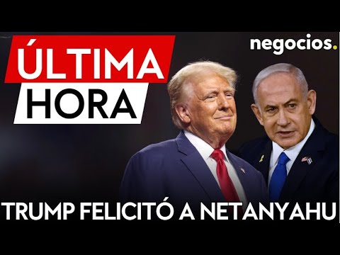 ÚLTIMA HORA | Trump llamó a Netanyahu y le felicitó por las acciones de Israel contra Hezbolá