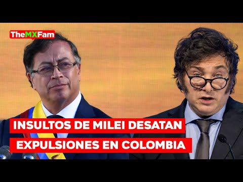 Colombia Reacciona Ante Insultos de Milei: Expulsión de Diplomáticos Argentinos  | TheMXFam