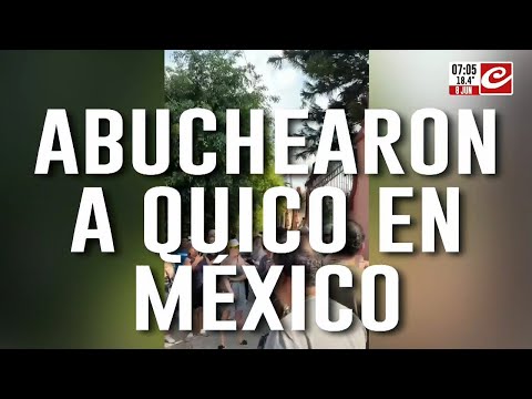 ¿Por qué abuchearon a Quico en México?