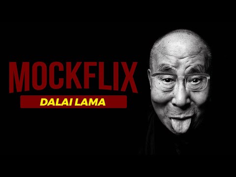 Dalai Lama (MOCKFLIX #104)