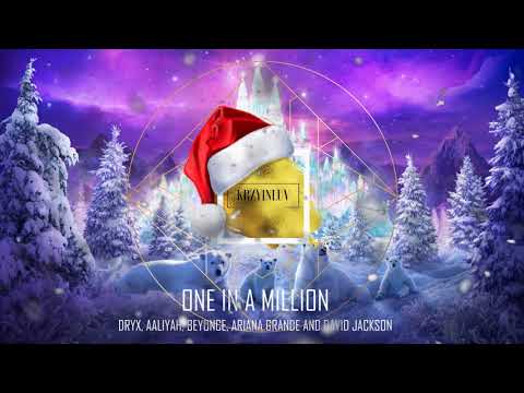 READ DESCRIPTION - One In A Million (feat. DRYX, Beyoncé Aaliyah, Ariana Grande, and David Jackson)