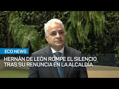 Hernán De León rompe el silencio tras su renuncia en la Alcaldía de Panamá | #EcoNews