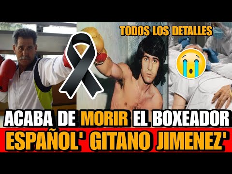 Acaba de MORIR el BOXEADOR Asturiano Jose Antonio Gitano Jimenez Asi MURIO gitano jimenez HOY