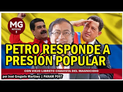PETRO RESPONDE A PRESIÓN POPULAR CON VIEJO LIBRETO CHAVISTA... || por José Gregorio Martínez