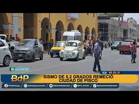 BDP Así se vivió el sismo en Pisco e Ica