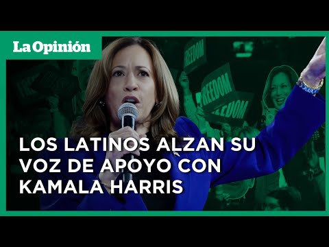 Kamala Harris regresa esperanza al voto latino | La Opinión