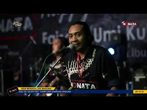 NEW MONATA FULL RECOD  3 JAM NONSTOP TERBARU LIVE CAMPLONG SAMPANG MADURA