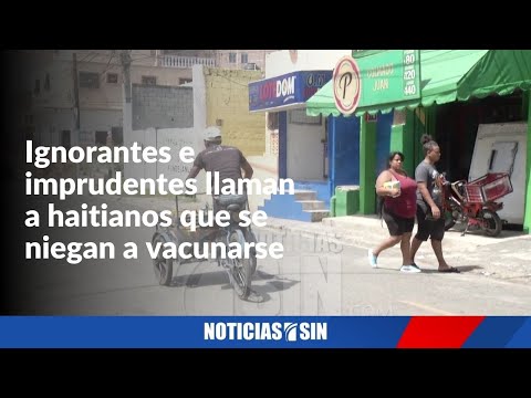 Nacionales haitianos en contra de la vacuna