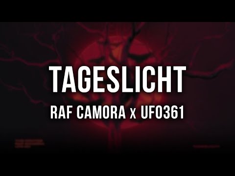 RAF Camora x Ufo361 x The Cratez - Tageslicht [Lyrics]