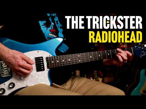 How to Play "The Trickster" by Radiohead | Guitar Lesson
