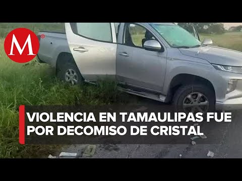 Decomiso de cristal pudo ser el detonante de balaceras: Secretario de Seguridad de Tamaulipas