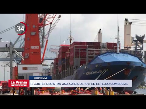Avance Informativo: Puerto Cortés registra una caída de 10% en el flujo comercial