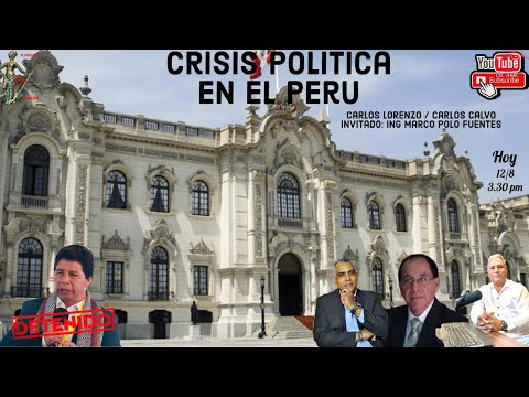 DIRECTA ESPECIAL CRISIS EN PERU. Análisis del autogolpe de estado