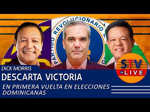 DICK MORRIS DESCARTA VICTORIA EN PRIMERA VUELTA EN ELECCIONES DOMINICANAS
