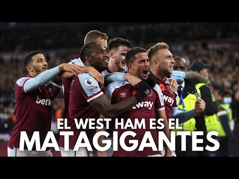 ASÍ SE HA CONVERTIDO EL WEST HAM EN EL MATAGIGANTES DE LA PREMIER