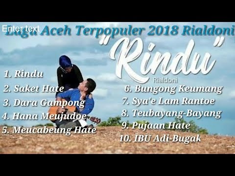 Rialdoni Full Album,Lagi Aceh TERPOPULER 2018
